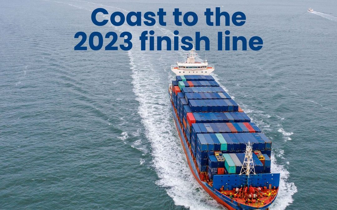 Cargo shipping: Coasting to the 2023 finish line
